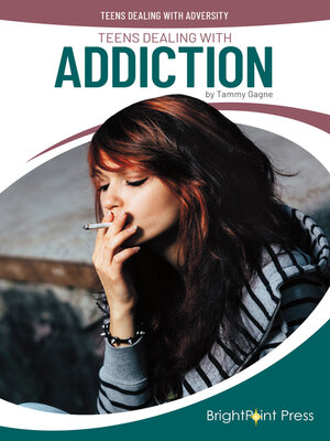cover image of Teens Dealing with Addiction